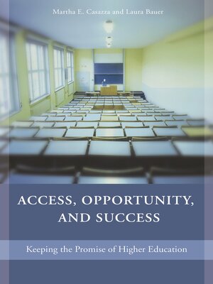 cover image of Access, Opportunity, and Success